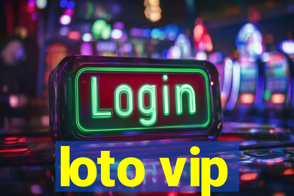 loto vip